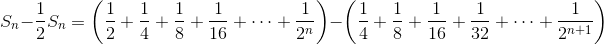 S_n-\frac12S_n=\left(\frac12+\cancel{\frac14}+\cancel{\frac18}+\cancel{\frac{1}{16}}+\cdots+\cancel{\frac{1}{2^n}}\right)-\left(\cancel{\frac14}+\cancel{\frac18}+\cancel{\frac{1}{16}}+\cancel{\frac{1}{32}}+\cdots+\frac{1}{2^{n+1}} \right)